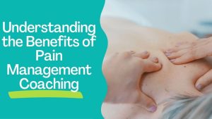 Pain Management Coaching